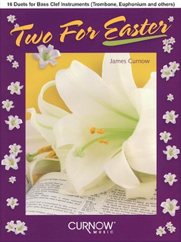 2 For Easter by - Curnow James - for Bass Clef