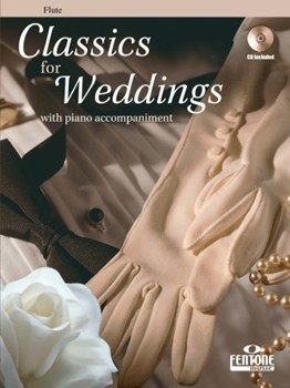 Classics For Weddings by Various for Flute and Piano