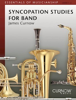 Syncopation Studies for Band by Curnow James for