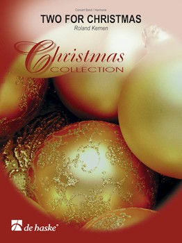 2 For Christmas by Kernen Roland for Concert Band