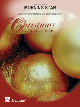Morning Star by Harding James P - Henk Hogestein - for Concert Band