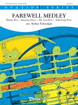 Farewell Medley by Schwalgin Stefan for Concert Band