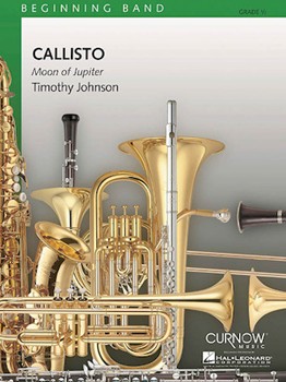 Callisto (Moon Of Jupiter) by Johnson Timothy for Concert Band