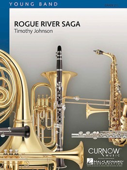 Rogue River Saga by Johnson Timothy for Full Score
