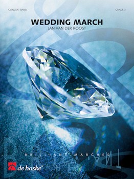 Wedding March by Van der Roost Jan for Concert March