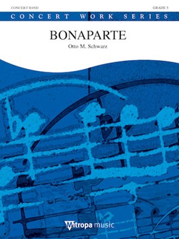 Bonaparte by Schwarz Otto M for Concert Band