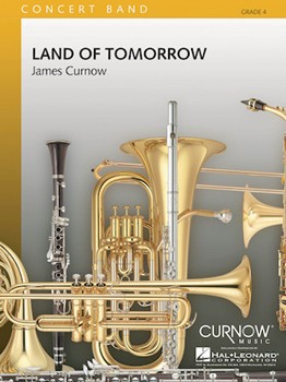 Land Of Tomorrow by Curnow James for Full Score