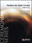 Fanfare For Saint Cecilia - Grade 4 - Band Arrangement