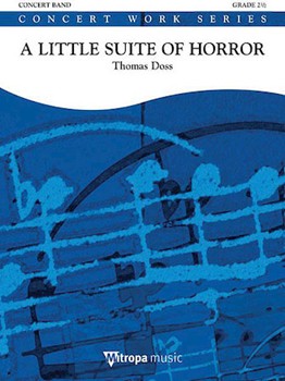 A Little Suite Of Horror Concert Band Full Score by for Score