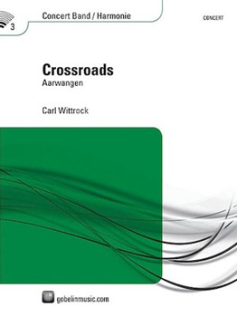 Crossroads by Wittrock Carl for Score