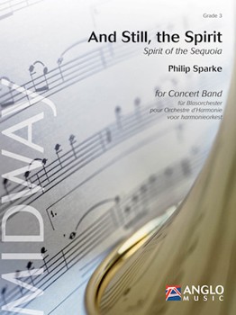 And Still, The Spirit [concert band] Sparke Score & Pa