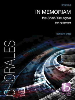 In Memoriam: We Shall Rise Again [concert band] Score & Pa