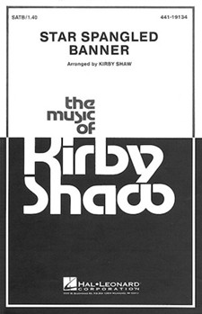 Star Spangled Banner by Smith - Shaw Kirby - for SATB