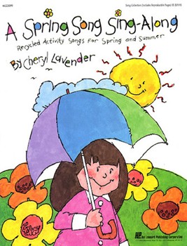 Spring Song Sing-along by Lavender Cheryl for Accompaniment CD