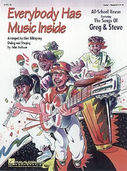 Everybody Has Music Inside by Scelsa and Millang - Billingsley Alan - Greg and Steve for Accompaniment CD