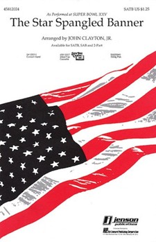 Star Spangled Banner by Smith John Stafford - Clayton John - for SAB and Piano