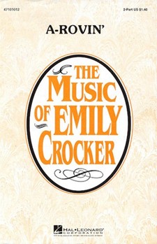 A-rovin' by Crocker Emily - Crocker Emily - for 2-Part
