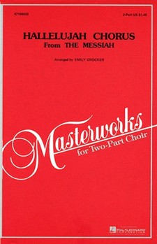 Hallelujah Chorus by Handel George Frideric - Crocker Emily - for 2-Part