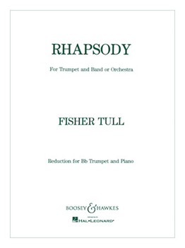 Rhapsody for Trumpet by Tull Fisher for Trumpet