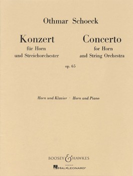 Concerto Opus 65 by Schoeck for French Horn and Piano