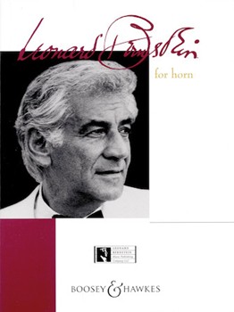 Leonard Bernstein For Horn by Bernstein Leonard - Elliot D - for French Horn and Piano
