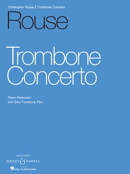 Trombone Concerto by Rouse Charles for Trombone and Piano