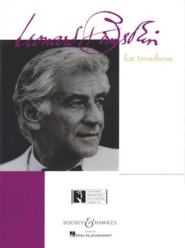 Leonard Bernstein For Trombone by Bernstein Leonard - Elliot D - for Trombone and Piano