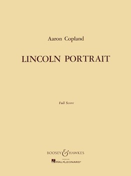 Lincoln Portrait by Copland Aaron for Full Score