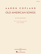 Old American Songs - Voice And Orchestra First And Second Sets New Edition