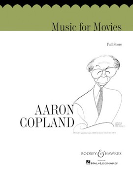 Music for Movies by Copland Aaron for Full Score