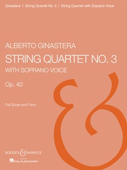 String Quartet No. 3 Op. 40 by Ginastera Alberto for Set