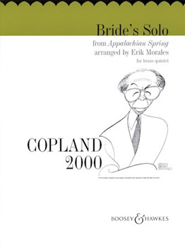 Bride's Solo From Appalachian Spring by Copland Aaron - Morales Erik - for Brass Quintet