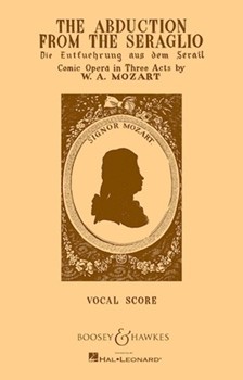 The Abduction from the Seraglio - Vocal Scor