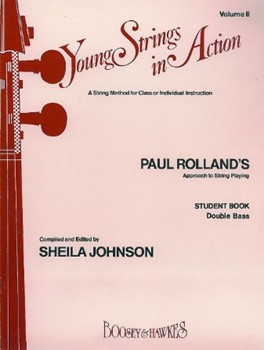 Young Strings In Action Bk 2 by Rolland and Johnson for String Bass