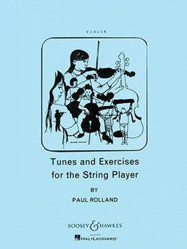 Tunes and Exercises for the String Player by Rolland Paul for Violin