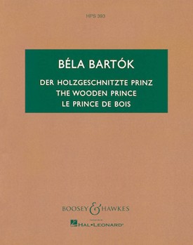 The Wooden Prince Op. 13 by Bartok Bela for Study Score