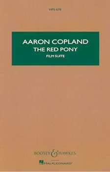 Red Pony by Copland Aaron for Study Score