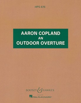 An Outdoor Overture by Copland Aaron for Study Score