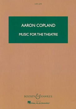 Music for the Theatre by Copland Aaron for Study Score