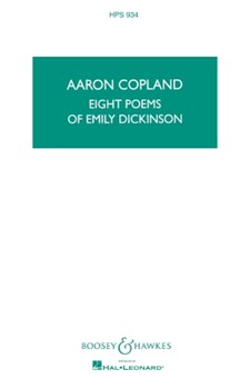 Eight Poems of Emily Dickinson by Copland Aaron for Study Score