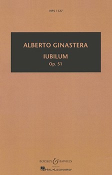 Iubilum Op51 Study Sc by Ginastera Alberto for Study Score
