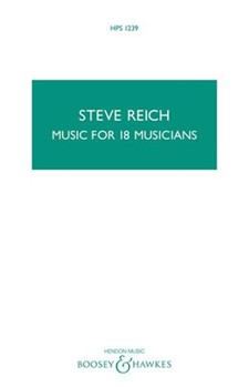 Music for 18 Musicians by Reich Steve for Study Score