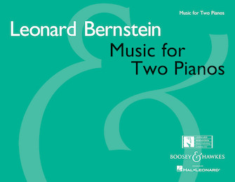 Music For 2 Pianos by Bernstein Leonard for 2 Piano 4 Hands