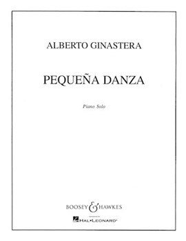 Pequena Danza by Ginastera Alberto for Piano