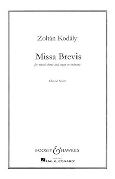 Missa Brevis by Kodaly Zoltan for Choral Score
