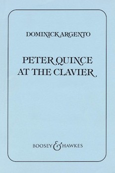 Peter Quince at the Clavier by Argento Dominick for SATB divisi