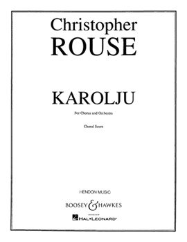 Karolju by Rouse Christopher for Choral Score