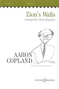 Zion's Walls by Copland Aaron - Koponen G - for SATB
