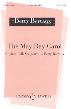 May Day Carol by - Bertaux Betty - for SSA