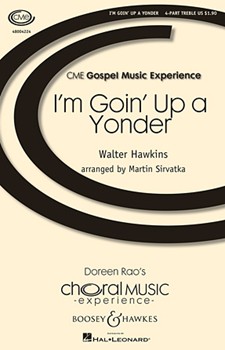 I'm Goin' Up A Yonder by Hawkins Walter - Sirvatka Martin - for SSAA